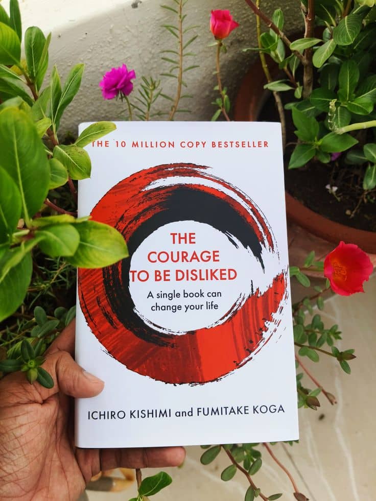 The Courage to Be Disliked Review: 5 Life Changing Ideas That Challenge Everything You Believe About Happiness