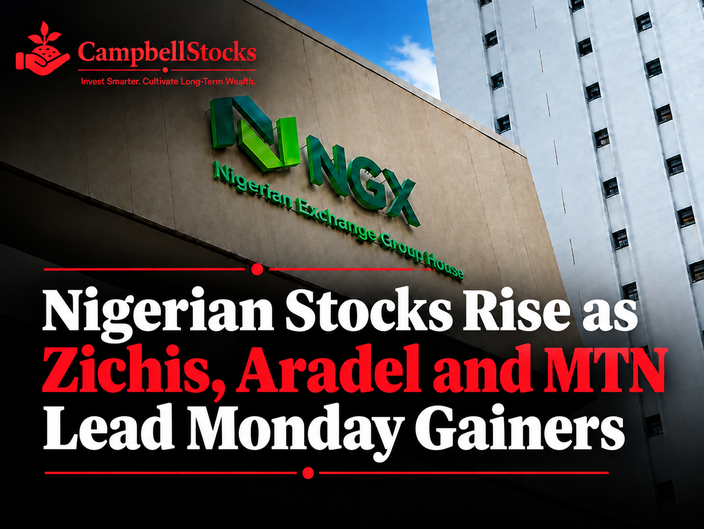 Nigerian+Stocks+Rise+as+Zichis%2C+Aradel+and+MTN+Lead+Monday+Gainers